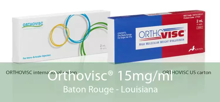 Orthovisc® 15mg/ml Baton Rouge - Louisiana