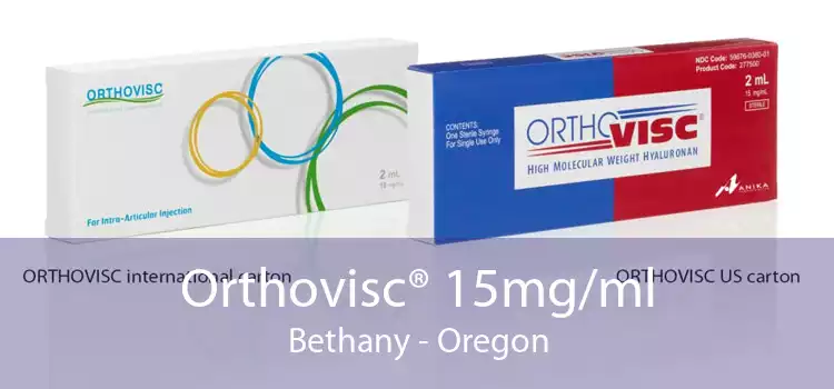 Orthovisc® 15mg/ml Bethany - Oregon