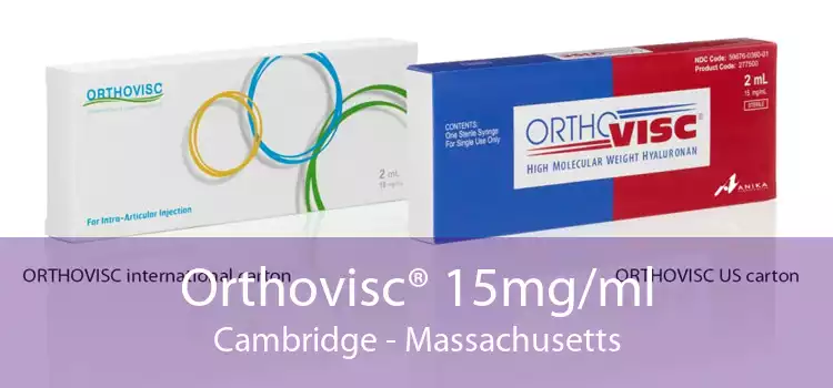 Orthovisc® 15mg/ml Cambridge - Massachusetts