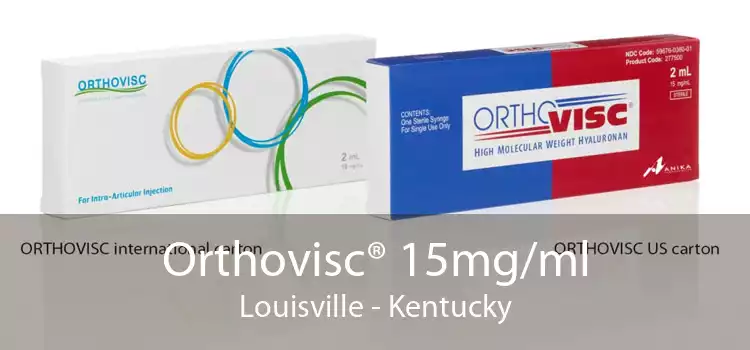 Orthovisc® 15mg/ml Louisville - Kentucky