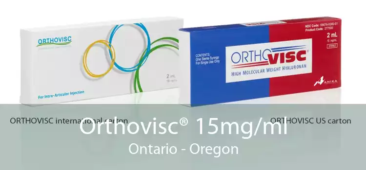 Orthovisc® 15mg/ml Ontario - Oregon