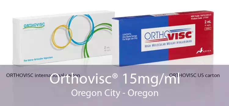 Orthovisc® 15mg/ml Oregon City - Oregon