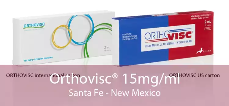 Orthovisc® 15mg/ml Santa Fe - New Mexico